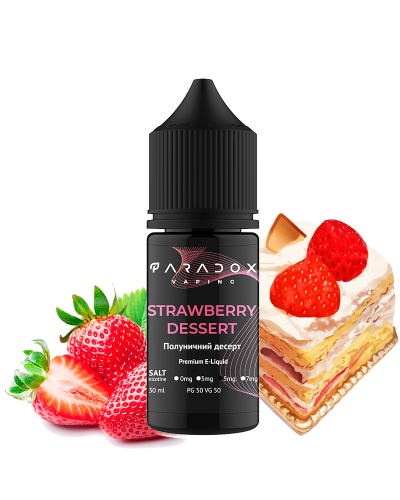 Жидкость для под систем PARADOX Vaping 30 мл 50 мг со вкусом Strawberry Dessert (клубника десерт)