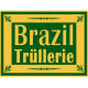 Сигари Brazil Trüllerie